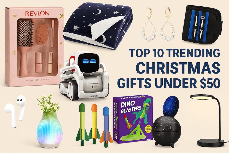 Top 10 Trending Christmas Gifts Under $50